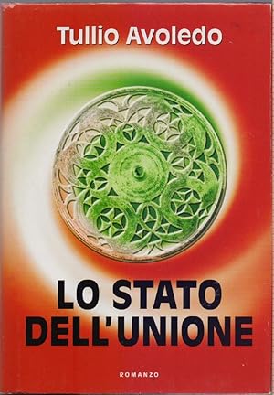 Seller image for Lo stato dell'Unione - Tullio Avoledo for sale by libreria biblos