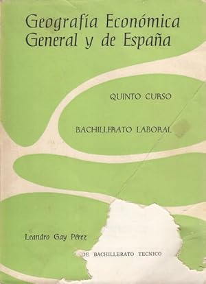 Immagine del venditore per GEOGRAFA ECONMICA GENERAL Y DE ESPAA. QUINTO CURSO DEL BACHILLERATO TCNICO venduto da Librera Vobiscum