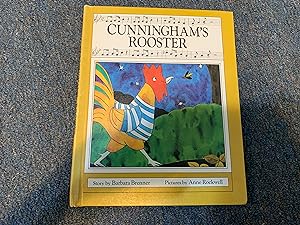 Seller image for Cunningham's Rooster for sale by Betty Mittendorf /Tiffany Power BKSLINEN