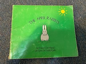 Seller image for THE APRIL RABBITS for sale by Betty Mittendorf /Tiffany Power BKSLINEN