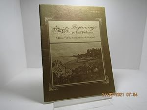Image du vendeur pour Beginnings: A History of the North Shore of Auckland. Volume Four mis en vente par The Secret Bookshop