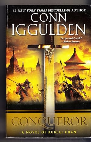 Image du vendeur pour Conqueror: A Novel of Kublai Khan, Volume 5 (Conquerors Saga) mis en vente par Adventures Underground