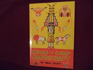 Bild des Verkufers fr Indian and Camp Handicraft. zum Verkauf von BookMine