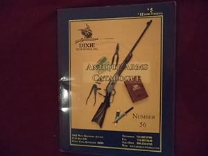 Bild des Verkufers fr Dixie Gun Works' Antique Arms Catalog. Number 56. zum Verkauf von BookMine
