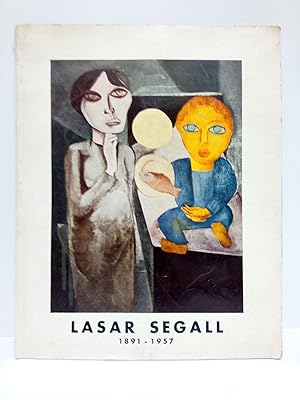 Seller image for Lasar Segall, 1891-1957. (Exposicin retrospectiva. Museo de Arte Contemporneo, del 16 de Diciembre de 1958 al 16 de Enero de 1959) / Prlogo y textos de Albero del castillo for sale by Librera Miguel Miranda