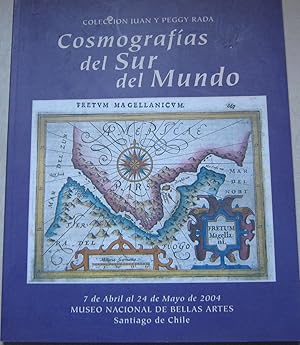 Cosmografìas del Sur del Mundo : 7 de abril al 24 de mayo de 2004