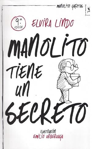 Imagen del vendedor de Manolito tiene un secreto. Ilustr. Emilio Urberuaga. a la venta por La Librera, Iberoamerikan. Buchhandlung