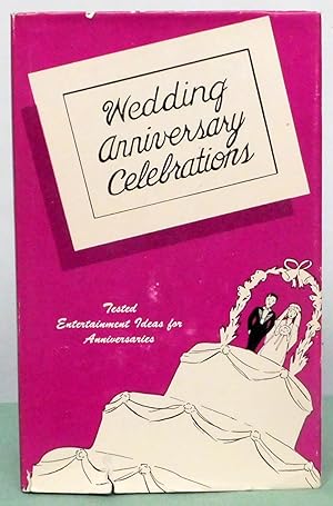 Imagen del vendedor de Wedding Anniversary Celebrations a la venta por Argyl Houser, Bookseller