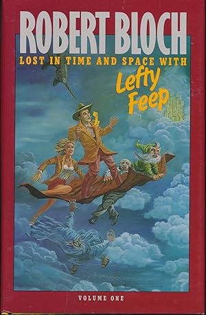 Immagine del venditore per Lost in Time and Space With Lefty Feep SIGNED limited edition venduto da DreamHaven Books