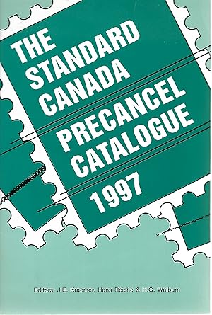 Seller image for The Standard Canada Precancel Catalogue 1997 for sale by Cher Bibler