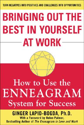 Seller image for Bringing Out the Best in Yourself at Work: How to Use the Enneagram System for Success (Paperback or Softback) for sale by BargainBookStores