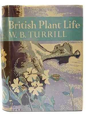 Bild des Verkufers fr British Plant Life (Collins New Naturalist Series) zum Verkauf von WeBuyBooks