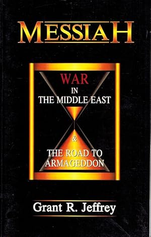 Seller image for Messiah War in the Middle East & the Road to Armageddon for sale by Z-A LLC