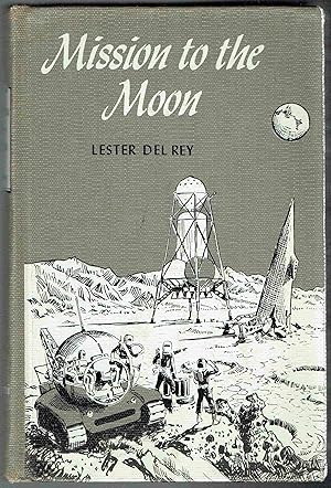 Seller image for Mission to the Moon for sale by Hyde Brothers, Booksellers