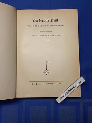 Imagen del vendedor de Der deutsche Osten : Seine Geschichte, sein Wesen und seine Aufgabe. Hrsg. von Karl C. Thalheim ; A. Hillen Ziegfeld a la venta por Antiquariat BehnkeBuch