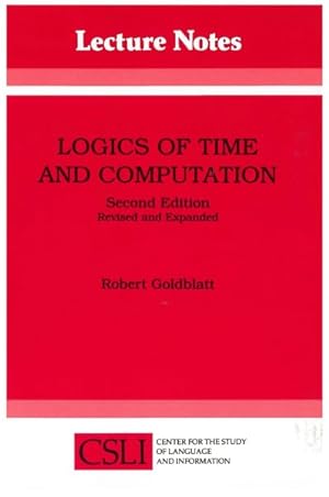 Immagine del venditore per Logics of Time and Computation venduto da GreatBookPrices