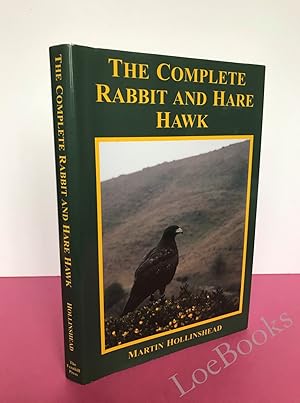 Seller image for THE COMPLETE RABBIT AND HARE HAWK for sale by LOE BOOKS