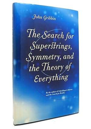 Seller image for THE SEARCH FOR SUPERSTRINGS, SYMMETRY, AND THE THEORY OF EVERYTHING for sale by Rare Book Cellar