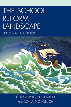 Seller image for School Reform Landscape : Fraud, Myth, and Lies for sale by GreatBookPrices