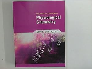 Seller image for Physiological Chemistry - Textbook of Veterinary for sale by ANTIQUARIAT FRDEBUCH Inh.Michael Simon