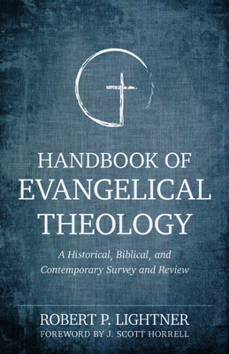 Bild des Verkufers fr Handbook of Evangelical Theology: A Historical, Biblical, and Contemporary Survey and Review (Paperback or Softback) zum Verkauf von BargainBookStores