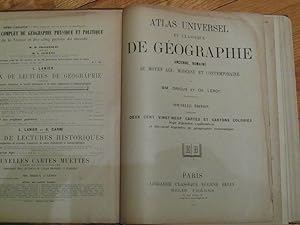 Atlas universel et classique de géographie ancienne, romaine, du moyen age, moderne et contemporaine
