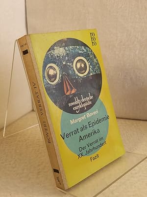 Der Verrat im 20. (zwanzigsten) Jahrhundert. 4 Verrat als Epidemie. Amerika.