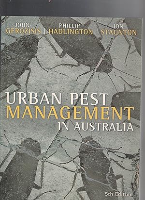 Seller image for URBAN PEST MANAGEMENT IN AUSTRALIA. 5th Edition for sale by BOOK NOW