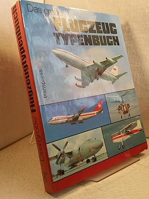 Das große Flugzeugtypenbuch.