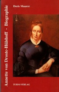 Seller image for Annette von Droste-Hlshoff. Biographie for sale by Auf Buchfhlung