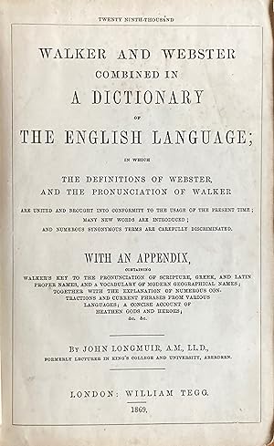 Immagine del venditore per Walker and Webster combined in a dictionary of the English language (etc.) venduto da Acanthophyllum Books