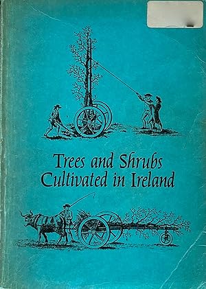 Trees and shrubs cultivated in Ireland