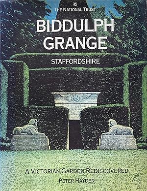 Seller image for Biddulph Grange, Staffordshire: A Victorian Garden Rediscovered for sale by Acanthophyllum Books