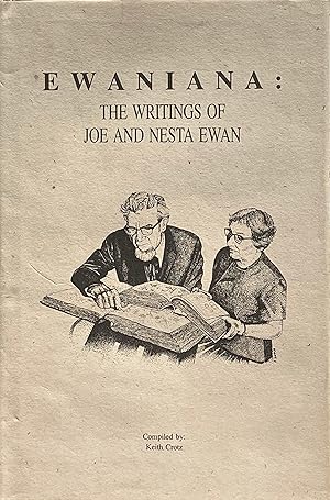 Seller image for Ewaniana: the writings of Joe and Nesta Ewan for sale by Acanthophyllum Books