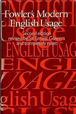 Fowler's modern English usage