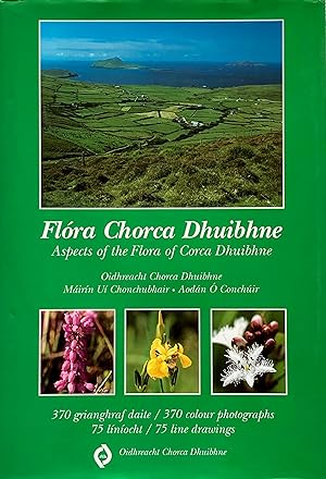 Image du vendeur pour Flra Chorca Dhuibhne / Aspects of the flora of Corca Dhuibhne mis en vente par Acanthophyllum Books