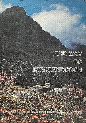 Image du vendeur pour The way to Kirstenbosch mis en vente par Acanthophyllum Books