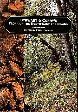 Seller image for Stewart and Corry's flora of the north-east of Ireland for sale by Acanthophyllum Books