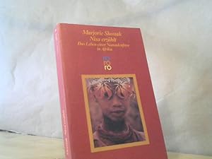 Bild des Verkufers fr Nisa erzhlt : d. Leben e. Nomadenfrau in Afrika. Marjorie Shostak. Dt. von Manfred Ohl u. Hans Sartorius / Rororo ; 4978 : Neue Frau zum Verkauf von BuchKaffee Vividus e.K.