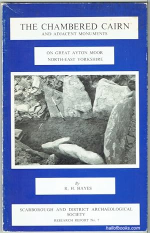 The Chambered Cairn And Adjacent Monuments On Great Ayton Moor, North-East Yorkshire