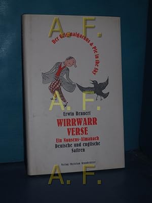 Bild des Verkufers fr Wirrwarrverse : ein Nonsens-Almanach , deutsche und englische Satiren zum Verkauf von Antiquarische Fundgrube e.U.