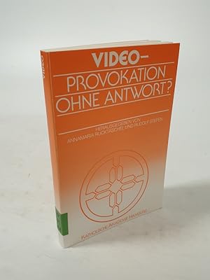 Bild des Verkufers fr Video-Provokation ohne Antwort? zum Verkauf von Antiquariat Bookfarm