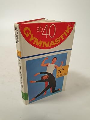 Bild des Verkufers fr Gymnastik ab 40. zum Verkauf von Antiquariat Bookfarm