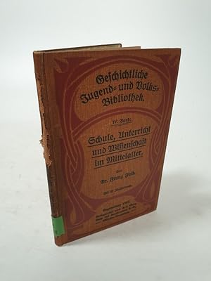 Bild des Verkufers fr Schule, Unterricht und Mittelalter. zum Verkauf von Antiquariat Bookfarm