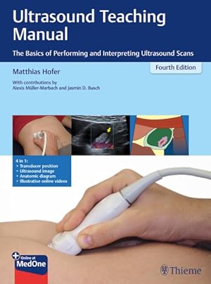 Imagen del vendedor de Ultrasound Teaching Manual : The Basics of Performing and Interpreting Ultrasound Scans a la venta por GreatBookPrices