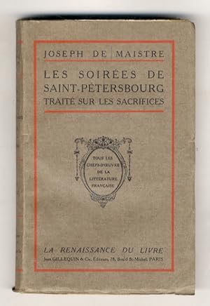 Bild des Verkufers fr Les soires de Saint-Ptersbourg.Extraits - Trait sur les Sacrifices. zum Verkauf von Libreria Oreste Gozzini snc