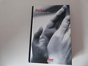 Seller image for Reiki. Die heilende Kraft der Hnde. Hardcover for sale by Deichkieker Bcherkiste