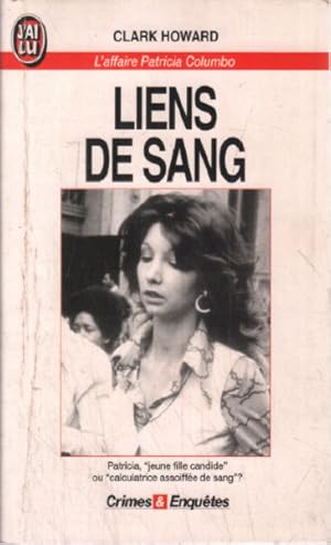 Liens de sang : L'affaire Patricia Columbo