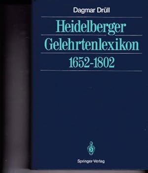 Bild des Verkufers fr Heidelberger Gelehrtenlexikon, 1652-1802. zum Verkauf von Antiquariat am Flughafen