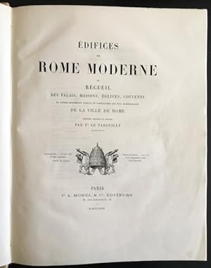 Edifices de Rome moderne ou recueil des palais, maisons, éeglises, couvents et autres monuments p...